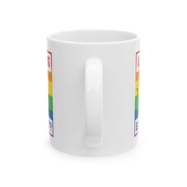Colorful Pride Ceramic Mug - Perfect Gift for LGBTQ+ Supporters, Rainbow Coffee Cup for Equality, Fun and Unique - Image 3