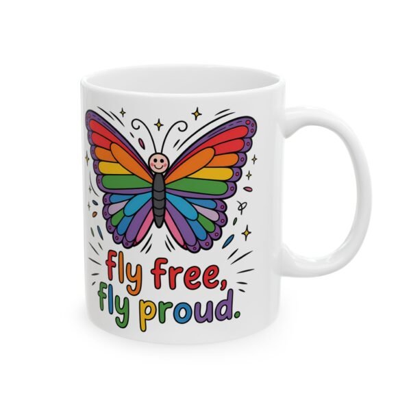Rainbow Butterfly Ceramic Mug - "Be Free, Fly Proud" - Perfect Gift for Friends, Pride Celebration, Inspirational Drinkware - Image 2