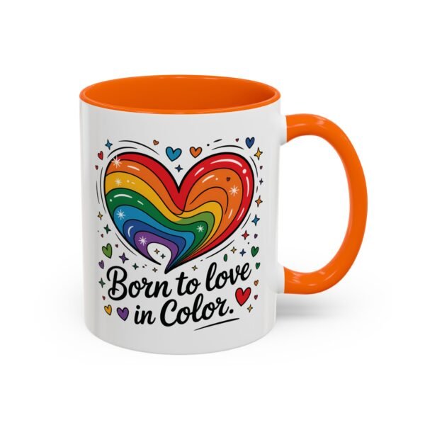 11 oz Coffee Mug LGBTQIA Pride Born to Love in Color - Image 32