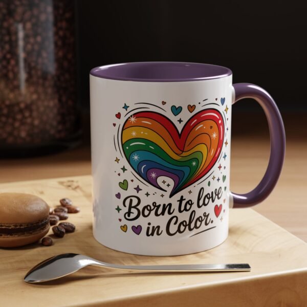 11 oz Coffee Mug LGBTQIA Pride Born to Love in Color - Image 41