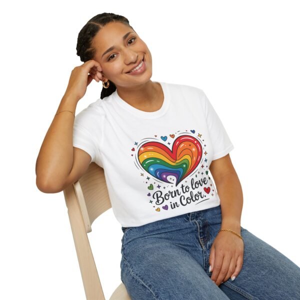 Colorful Heart Graphic T-Shirt, LGBTQ Pride Apparel, Born to Love in Color Tee, Unisex Casual Wear, Gift for Friends - Image 10