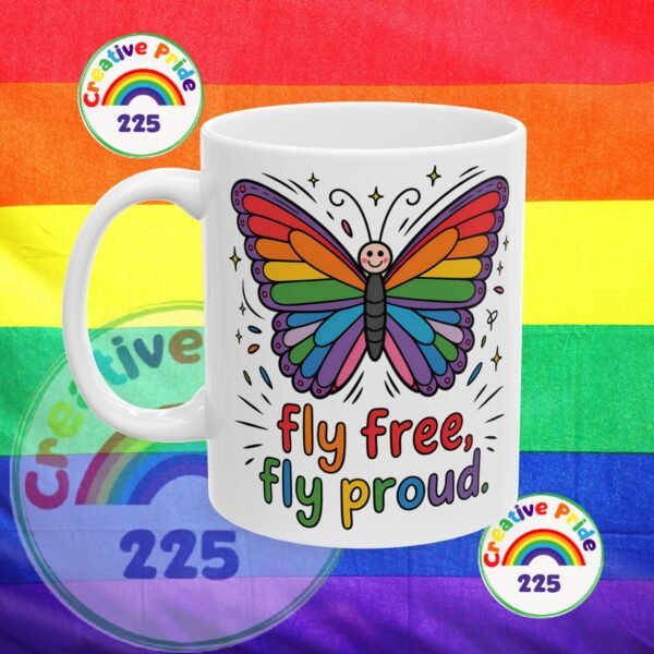 Rainbow Butterfly Ceramic Mug - "Be Free, Fly Proud" - Perfect Gift for Friends, Pride Celebration, Inspirational Drinkware