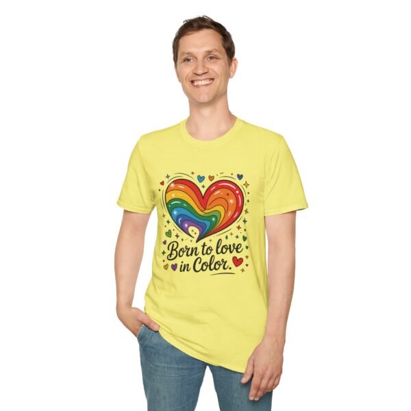 Colorful Heart Graphic T-Shirt, LGBTQ Pride Apparel, Born to Love in Color Tee, Unisex Casual Wear, Gift for Friends - Image 33