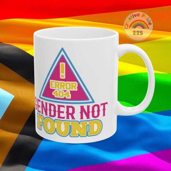 LGBTQ+ Statement Ceramic Mug - "Gender Not Found" Coffee Cup, Pride Gift, Rainbow Mug, Empowerment Drinkware, Supportive Home Decor - Image 5