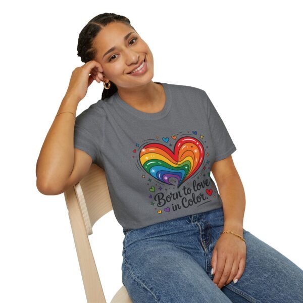 Colorful Heart Graphic T-Shirt, LGBTQ Pride Apparel, Born to Love in Color Tee, Unisex Casual Wear, Gift for Friends - Image 49