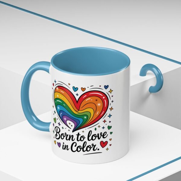 11 oz Coffee Mug LGBTQIA Pride Born to Love in Color - Image 30