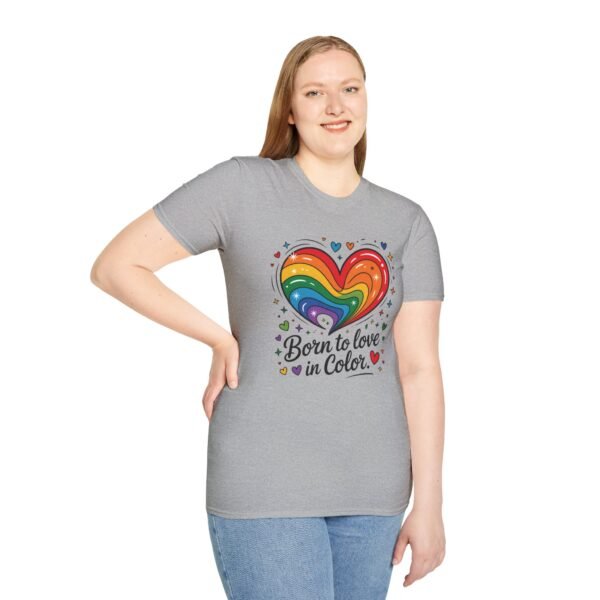 Colorful Heart Graphic T-Shirt, LGBTQ Pride Apparel, Born to Love in Color Tee, Unisex Casual Wear, Gift for Friends - Image 18