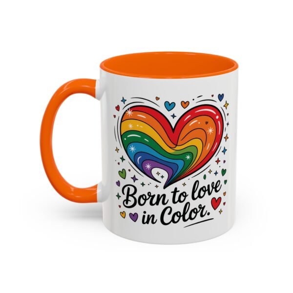 11 oz Coffee Mug LGBTQIA Pride Born to Love in Color - Image 33