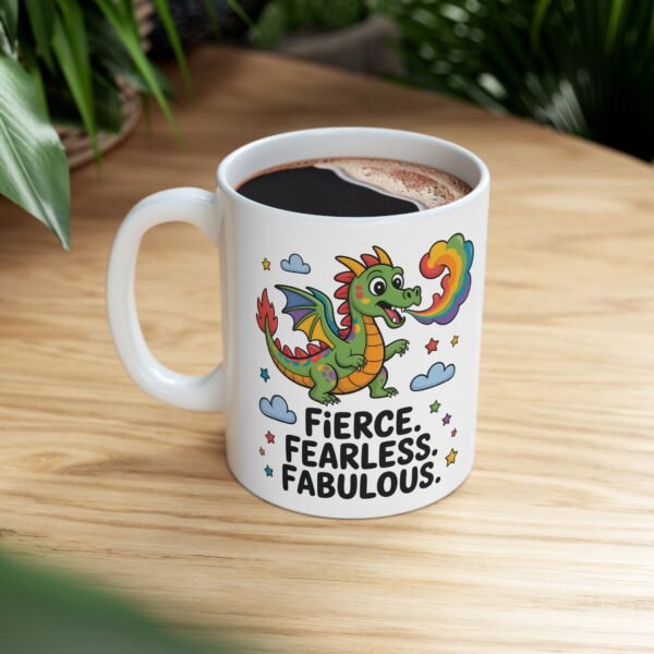 Fierce & Fabulous Ceramic Mug - Rainbow Dragon Design, Inspirational Gift, Coffee or Tea Mug, Fun Personality, Unique Drinkware - Image 7