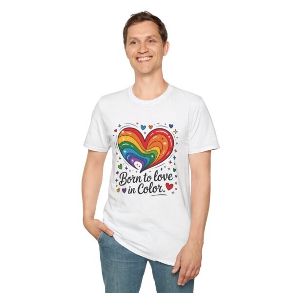 Colorful Heart Graphic T-Shirt, LGBTQ Pride Apparel, Born to Love in Color Tee, Unisex Casual Wear, Gift for Friends - Image 7