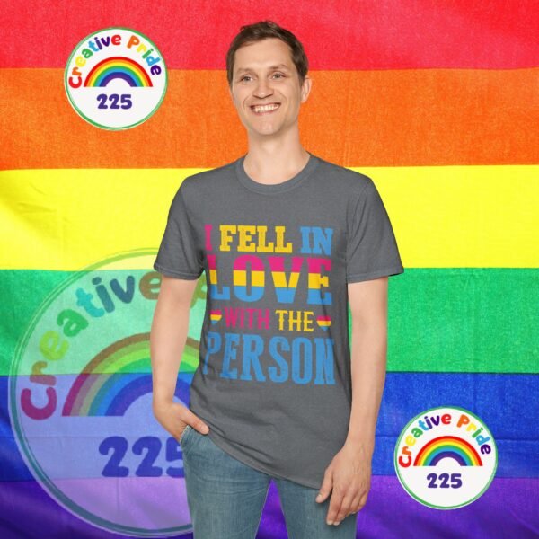 PANSEXUAL PRIDE T-SHIRT - I FELL IN LOVE WITH THE PERSON - PRIDE MONTH SHIRT - Image 28