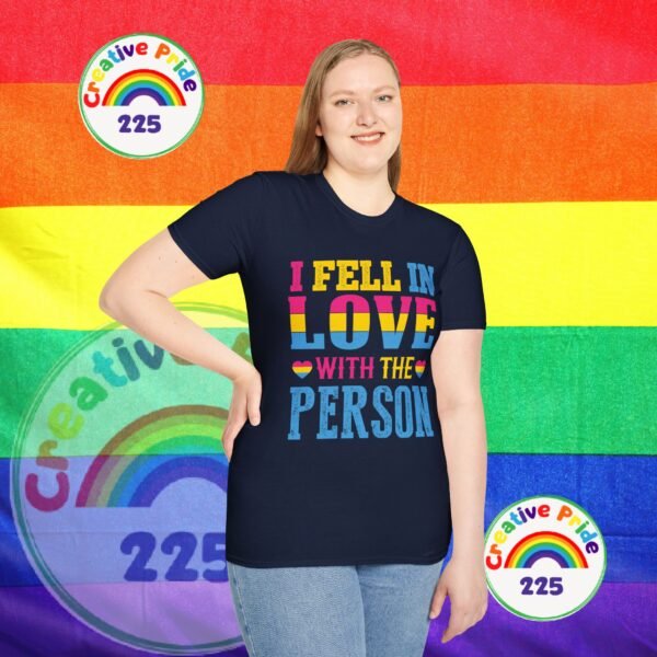 PANSEXUAL PRIDE T-SHIRT - I FELL IN LOVE WITH THE PERSON - PRIDE MONTH SHIRT - Image 4